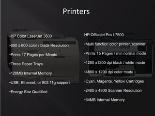 Dell ServersMain Server – Dell Power Edge 840Dual Core Xeon Processor 2.0Ghz