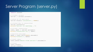 Server Program (server.py)
 