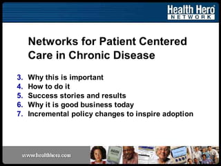 Networks for Patient Centered Care