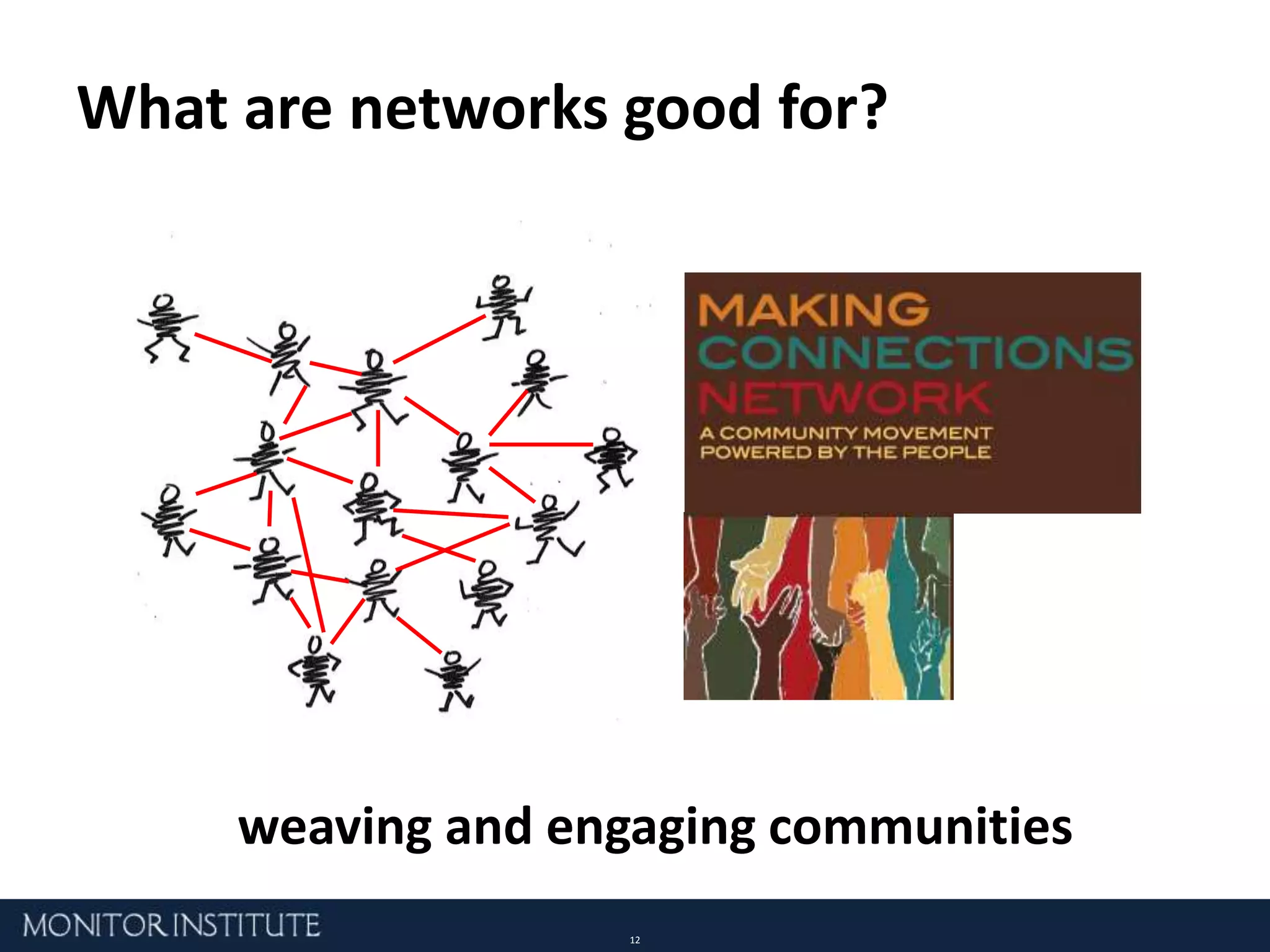What makes networks powerful?rapid growth