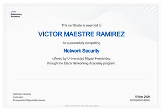 Certificate of Completion in Network Security from Universidad Miguel ...