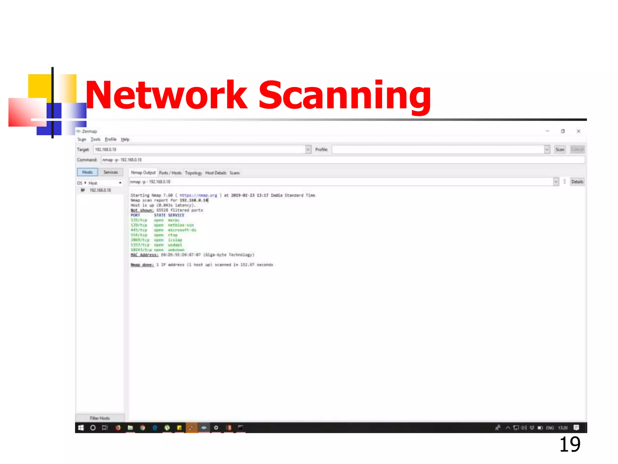 Network Scanning
19
 