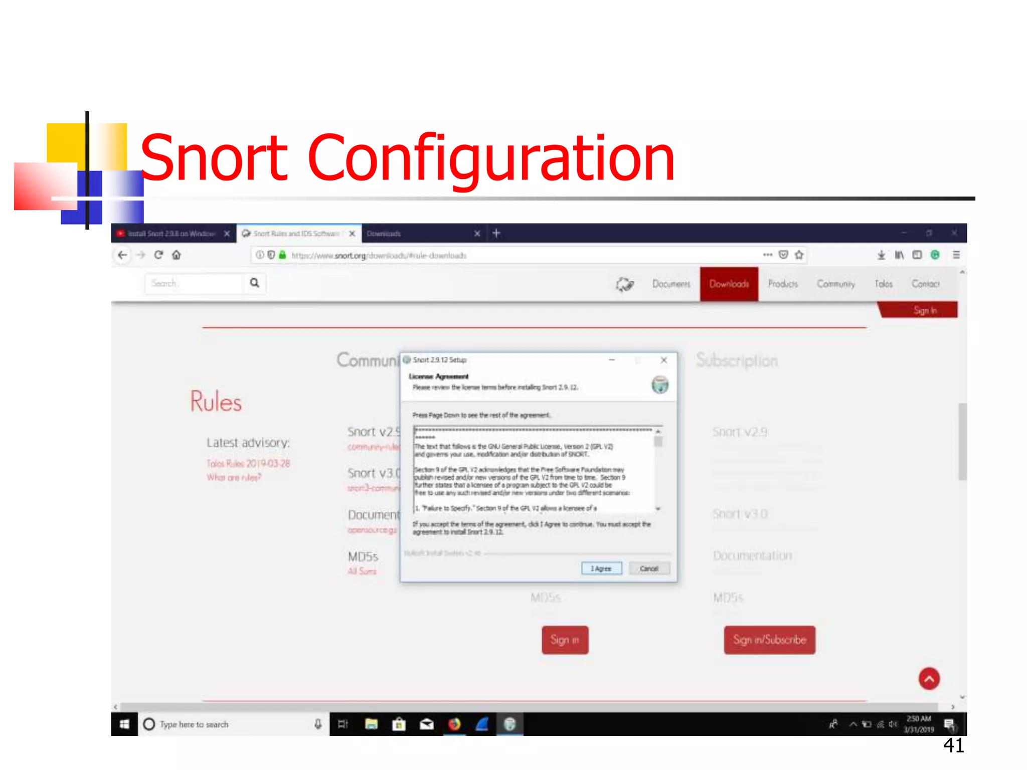 Snort Configuration
41
 