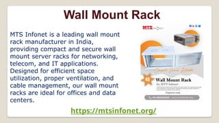 Network Server Rack Manufacturer- MTS Infonet | PPTX