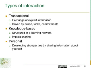 Network Properties: Style What are members like?