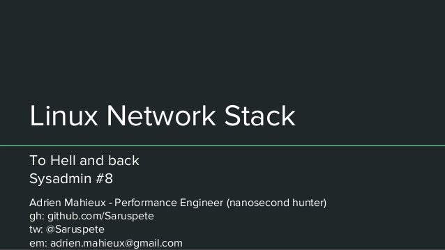 Linux Network Stack Linux Network Stack