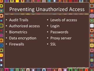 Preventing Unauthorized Access
 