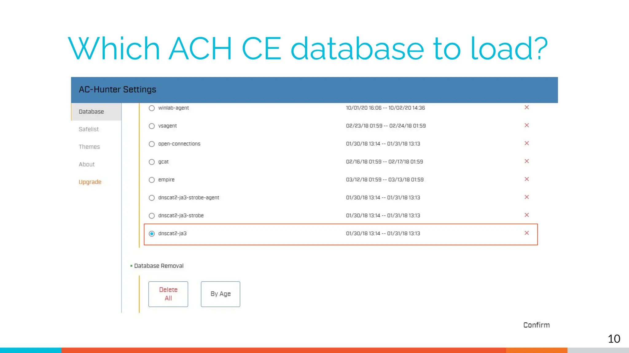Which ACH CE database to load?
10
 