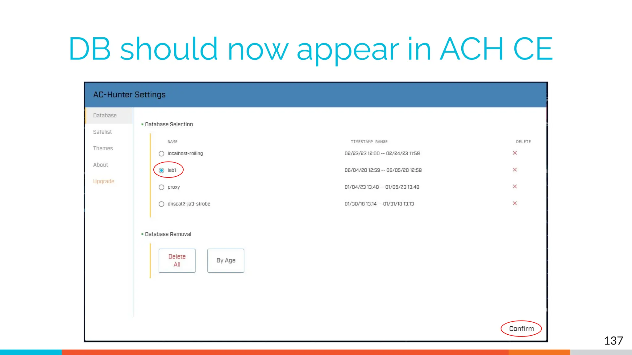 DB should now appear in ACH CE
137
 