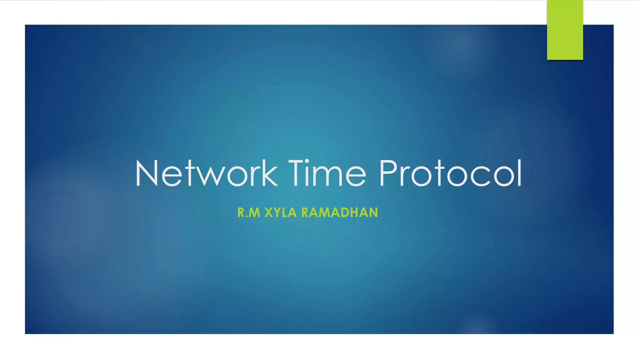 Network time protocol | PPTX