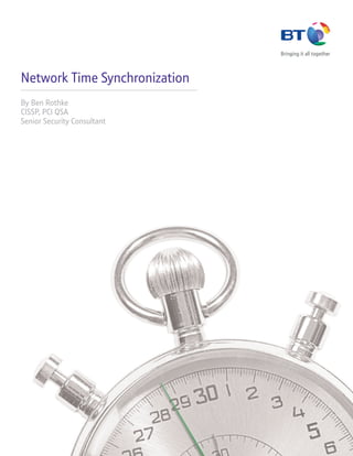 Network Time Synchronization
By Ben Rothke
CISSP, PCI QSA
Senior Security Consultant
 