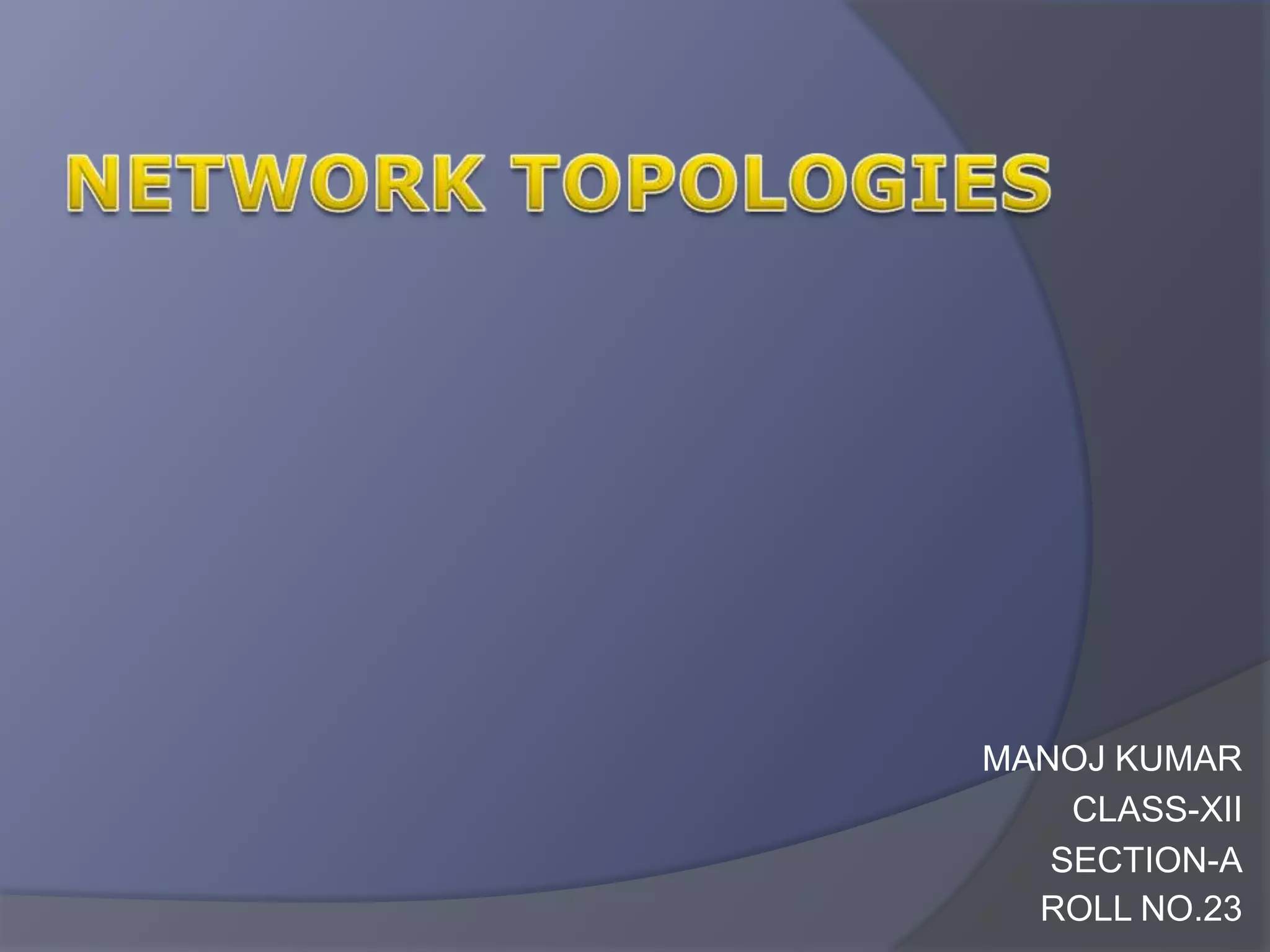 Network topologies | PPT