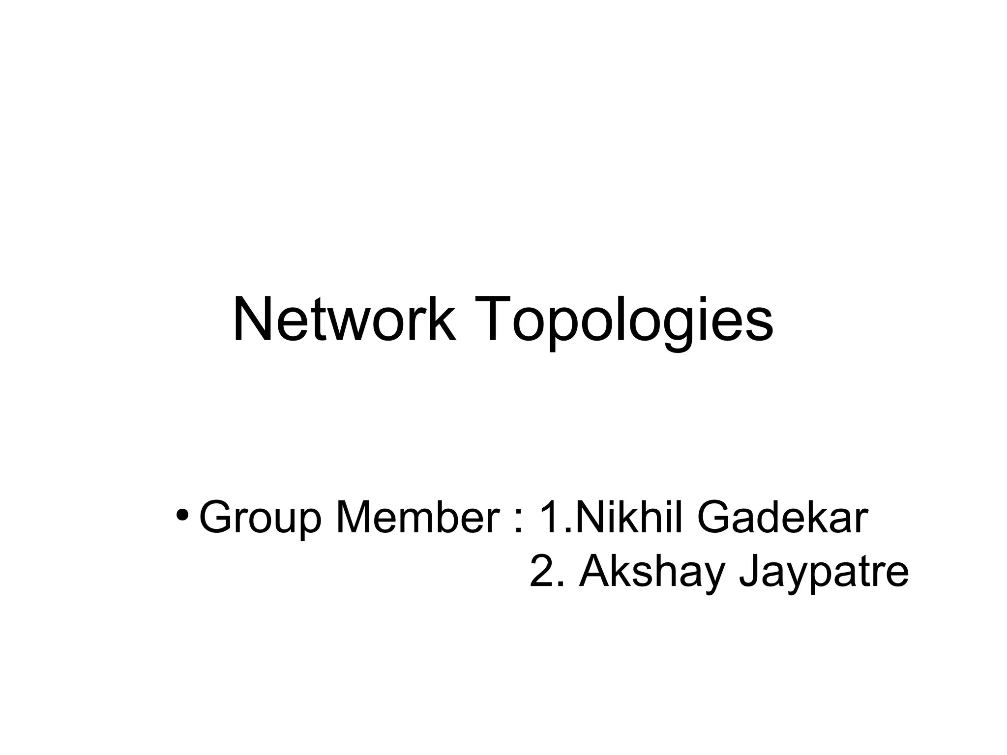 Network topologies | PPT | Computer Networking | Computing