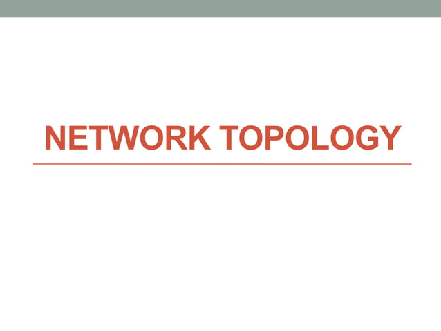 Network topology | PPT