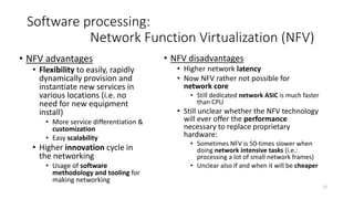 Network virtualization
Introduction: definition, orchestration, attributes, advantages
Infrastructure sharing technologies: VLAN, DWDM, VRF
Overlay solutions: Tunnels, VPNs, VXLAN
OpenFlow approaches: FlowVisor, OpenVirteX
Pure software processing: software switch, software router, NFV
Thank you!
 