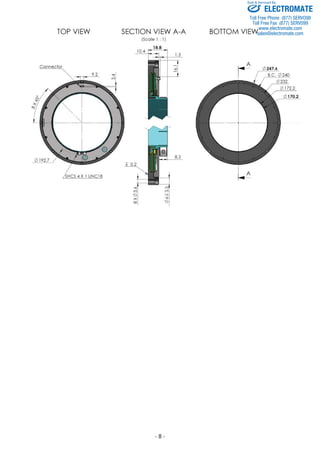 - 8 - 
Sold & Serviced By: 
ELECTROMATE 
Toll Free Phone (877) SERVO98 
Toll Free Fax (877) SERV099 
www.electromate.com 
sales@electromate.com 
