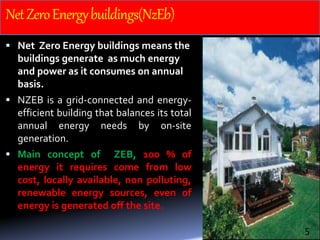 Net zero energy buildings | PPTX