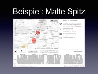 Beispiel: Malte Spitz
 