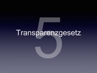 5Transparenzgesetz
 