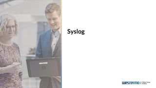 Syslog
 