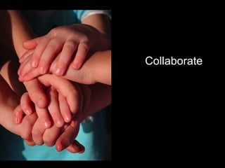 Collaborate 
