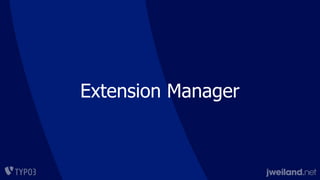Extension Manager
 