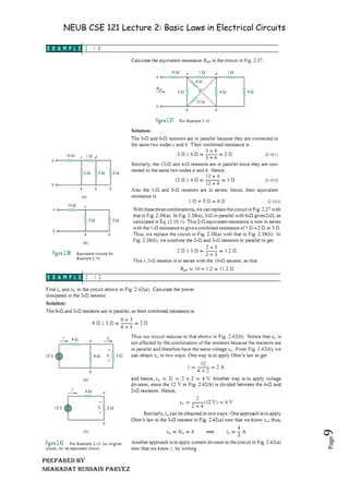NEUB CSE 121 Lecture 2: Basic Laws in Electrical Circuits
Prepared BY
Shahadat Hussain Parvez
Page
9
 
