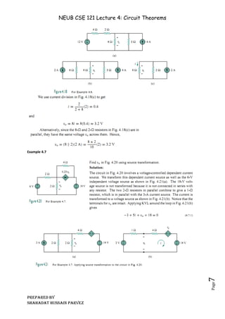 NEUB CSE 121 Lecture 4: Circuit Theorems
Prepared BY
Shahadat Hussain Parvez
Page
7
Example 4.7
 