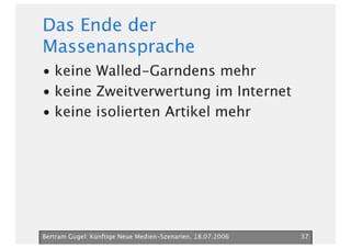 Neue Medien Szenarien Bertram Gugel