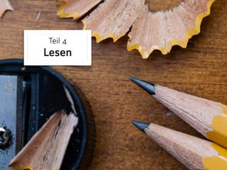 Teil 4 
Lesen
 