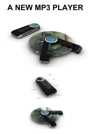 A NEW MP3 PLAYER   