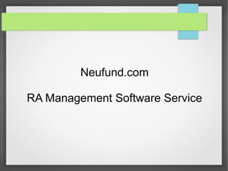 Neufund.com
RA Management Software Service
 