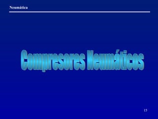 Compresores Neumáticos 