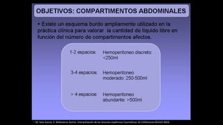 - M. Sola Garcia, E. Ballesteros Gomiz. Interpretación de las lesiones esplénicas traumáticas 10.1594/seram2014/S-0656
 