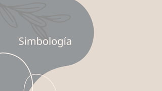 Simbología
 