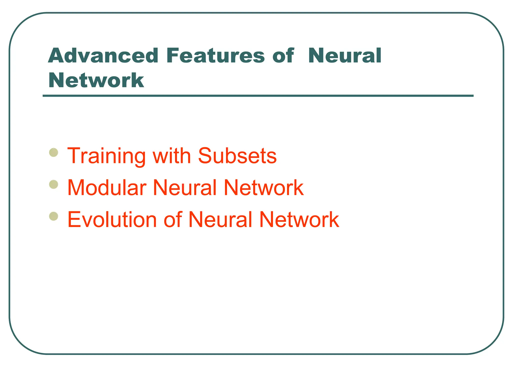 Neural networks,Single Layer Feed Forward | PPT