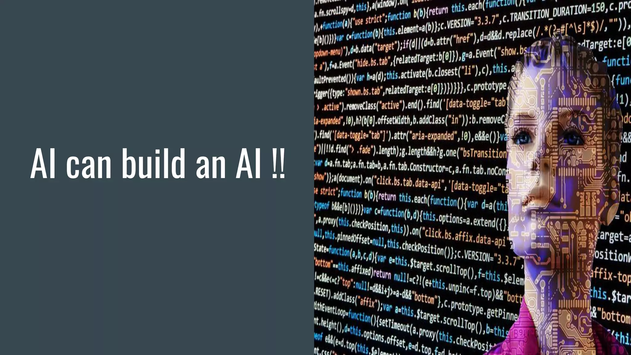 AI can build an AI !!
 