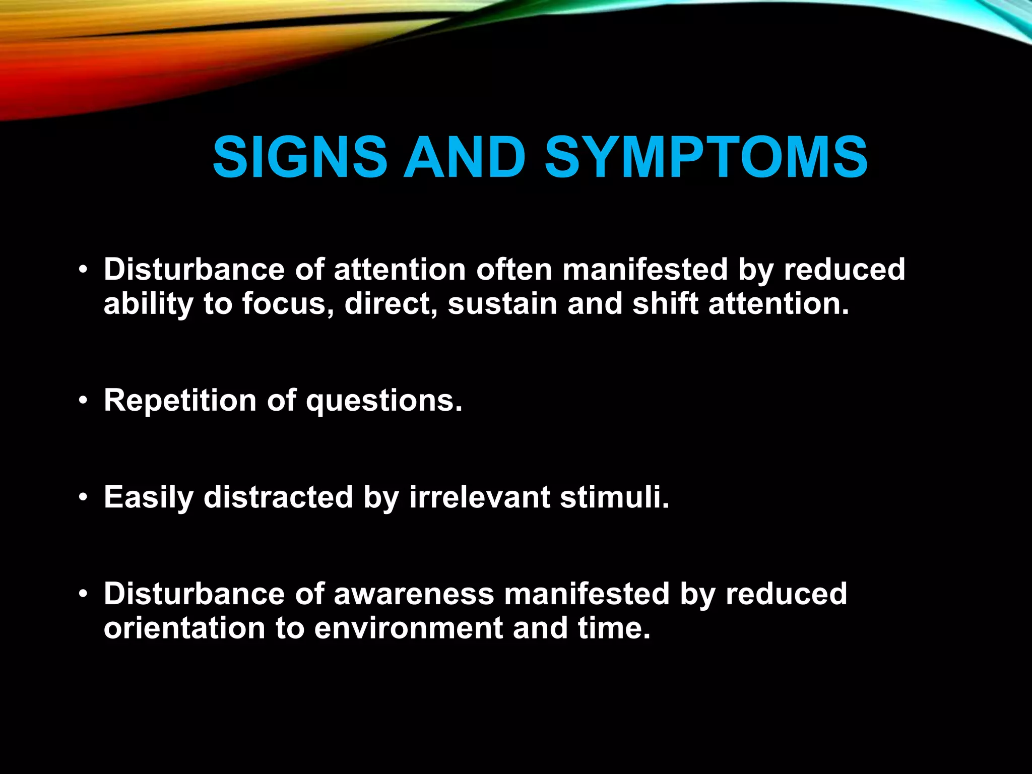 Neuro cognitive disorders | PPTX - Easily Distracted Symptoms