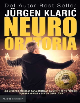 Neuro oratoria -  jurgen klaric (Libro)
