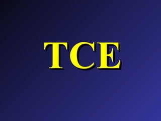 TCE 