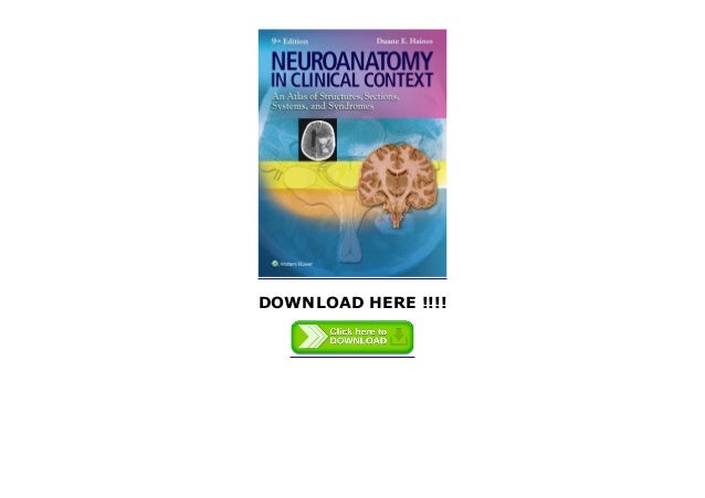 [BEST BOOKS] Neuroanatomy in Clinical Context: An Atlas of Structure…
