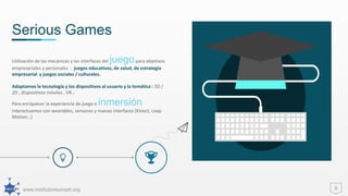 www.institutoneuroart.org
Serious Games
6
Utilización de las mecánicas y las interfaces del juegopara objetivos
empresariales y personales : juegos educativos, de salud, de estrategia
empresarial y juegos sociales / culturales.
Adaptamos la tecnología y los dispositivos al usuario y la temática : 3D /
2D , dispositivos móviles , VR…
Para enriquecer la experiencia de juego e inmersión
interactuamos con wearables, sensores y nuevas interfaces (Kinect, Leap
Motion…)
 