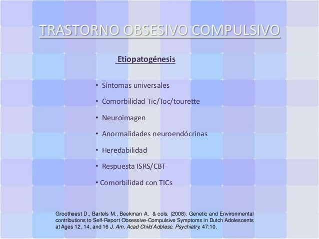 Neurobiología del trastorno obsesivo compulsivo