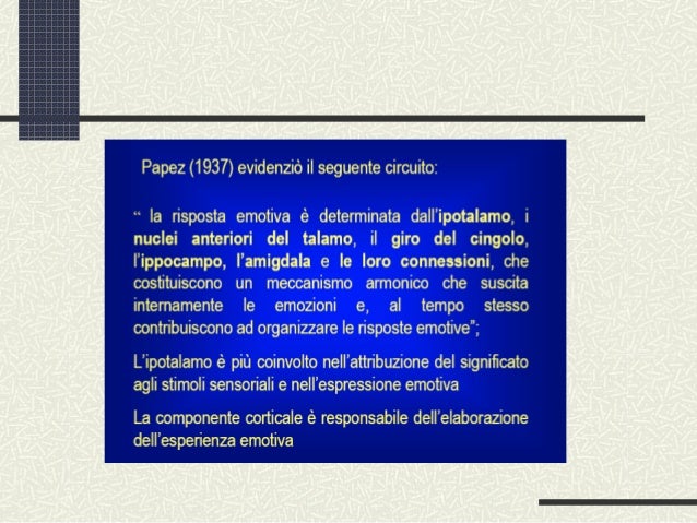 Neurobiologia Delle Emozioni 2009