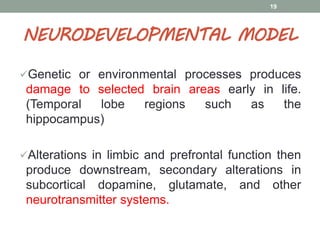 Neurodevelopmental Model Neurobiology of mental disorders | PPTX
