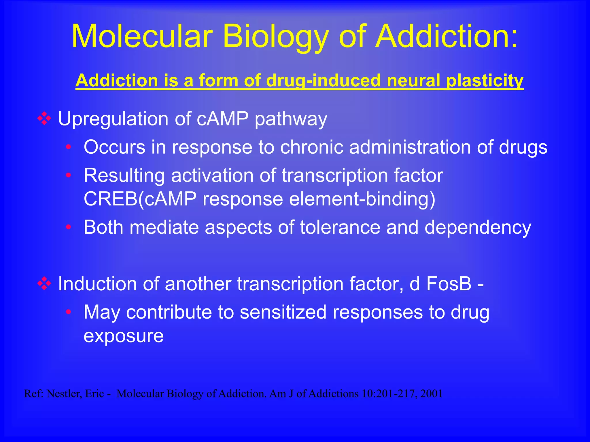Neurobiology of substance dependence | PPTX