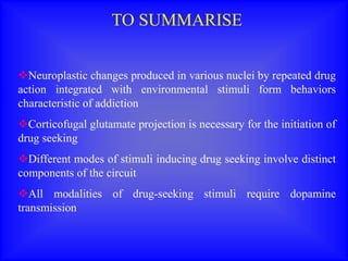 Neurobiology of substance dependence | PPTX