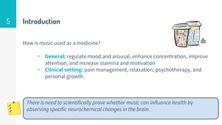 The Neurochemistry of Music | PPTX