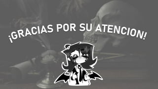 ¡GRACIAS POR SU ATENCION!
 