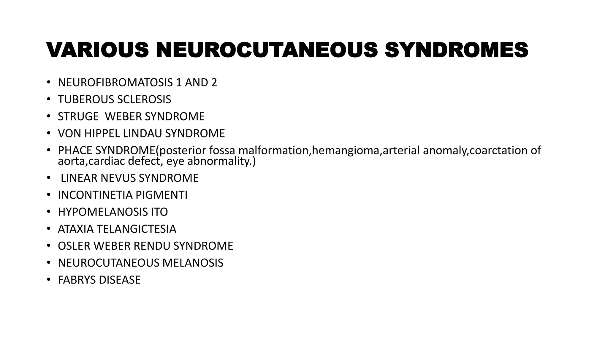 Neurocutaneous marker by dr.Tejas